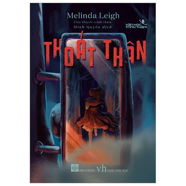 Sách - Thoát Thân - Her Last Goodbye - Tác giả Melinda Leigh