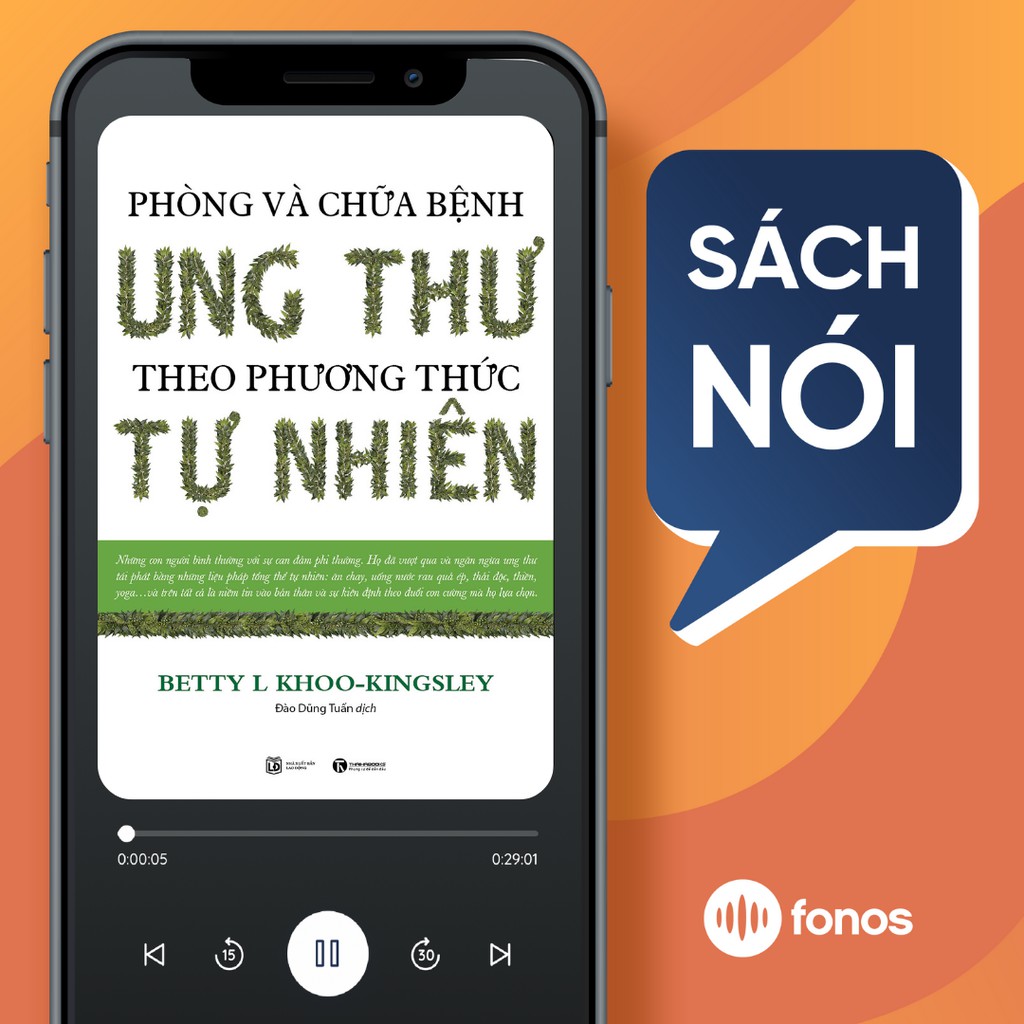 Sách nói: Phòng Và Chữa Bệnh Ung Thư Theo Phương Thức Tự Nhiên