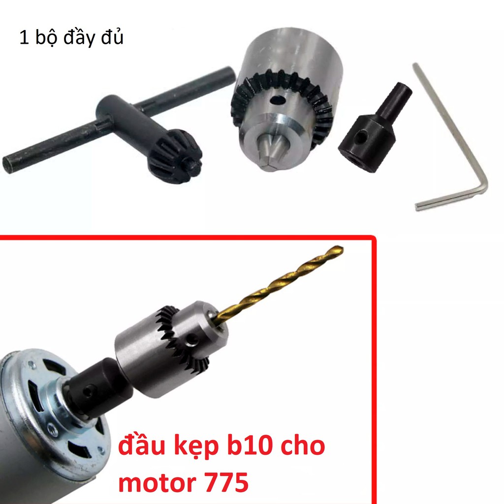 Bộ đầu kẹp mũi khoan B10 cho motor 775 hàng chất lượng