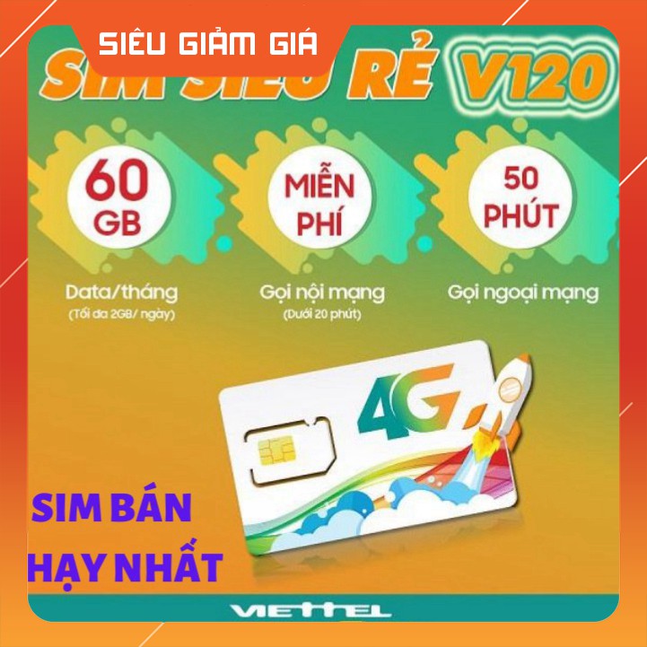 Sim 4G Viettel V120 Miễn Phí Tháng Đầu 60GB - SIM Data siêu tốc