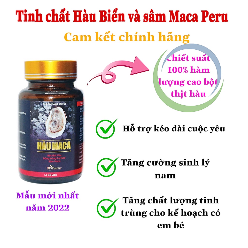 Hàu Biển Maca - Tăng chất lượng tinh trùng số 1, hỗ trợ cải thiện tình trạng rối loạn cương dương, xuất tinh sớm