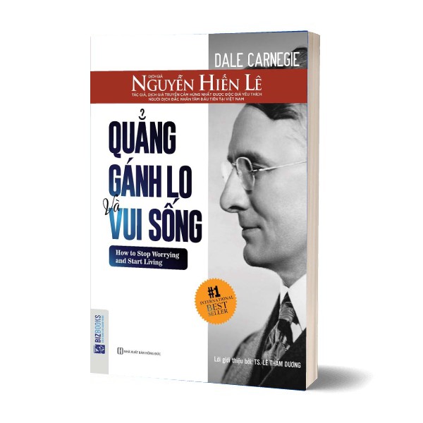 Sách - Quẳng Gánh Lo Đi Và Vui Sống (Nguyễn Hiến Lê - Bộ Sách Sống Sao Cho Đúng)