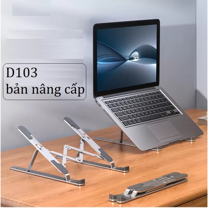 Giá Đỡ Tản Nhiệt D103 Đế Làm Bằng Chất Liệu Hợp Kim Nhôm Dành Cho Máy Tính Xách Tay Laptop Ipad Macbook Gấp Gọn Dễ Dàng