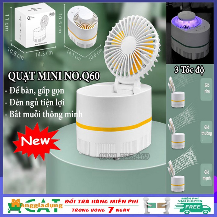 [Top bán chạy] Quạt mini, quạt tích điện để bàn gấp gọn 3 trong1 NO.Q60 kiêm đèn ngủ, máy bắt muỗi tiện lợi