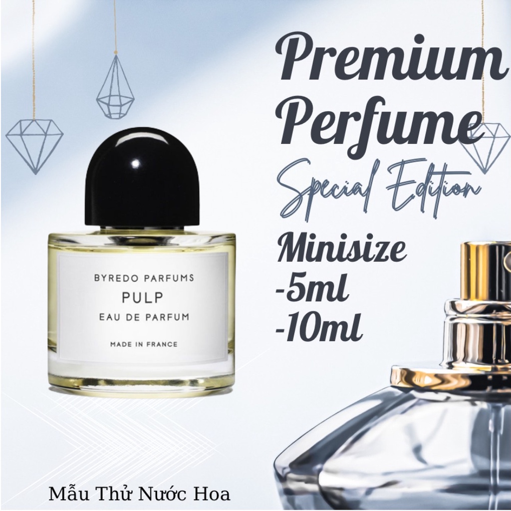 Nước hoa Byredo Pulp Tester 5ml/10ml/20ml