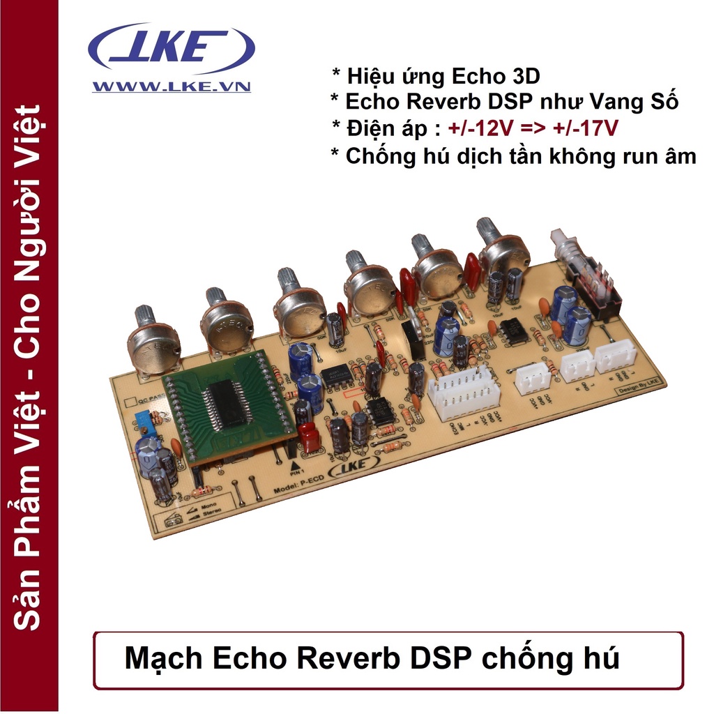 Mạch echo reverb chống hú hiệu quả. nâng cấp ampli karaoke