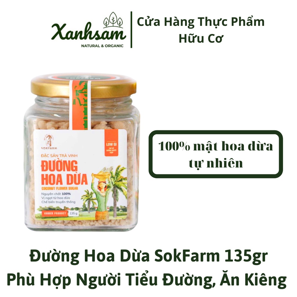 Đường Hoa Dừa Phù Hợp Người Tiểu Đường, Ăn Kiêng SokFarm 135g - XanhSam Organic