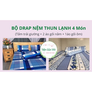 Bộ 4 món Drap nệm thun lạnh/bộ ga nệm/ga trải giường 4 món chất thun lạnh đủ kích thước giá rẻ