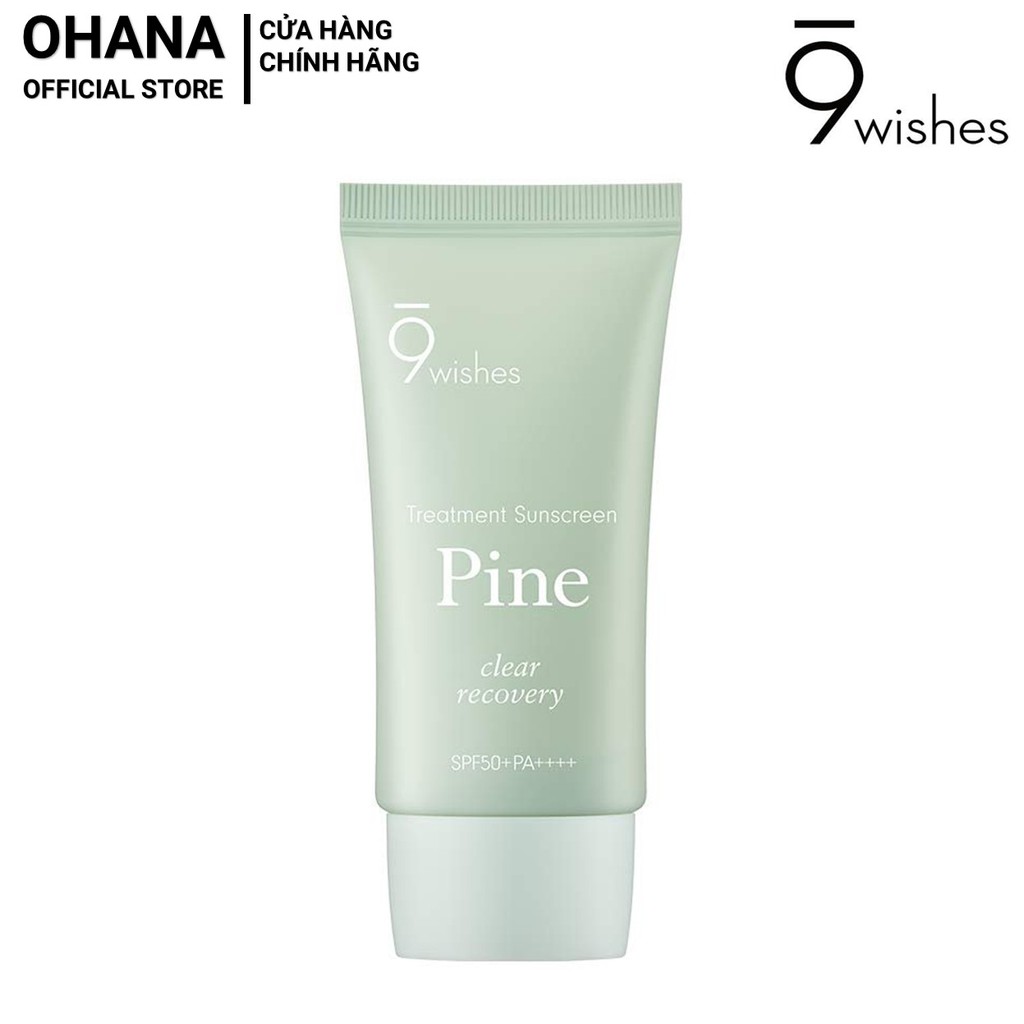 Kem chống nắng cấp ẩm, hỗ trợ phục hồi da 9 Wishes Pine Treatment Sunscreen SPF50+ PA++++  50ml