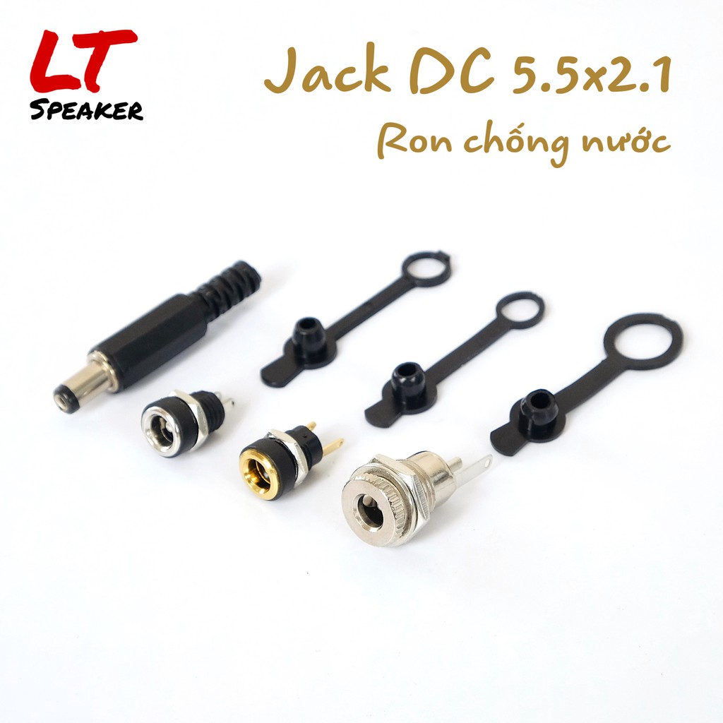 Jack DC 5.5 x 2.1mm Jack cái kim loại, đồng thau, Jack đực nhựa - ron chống nước