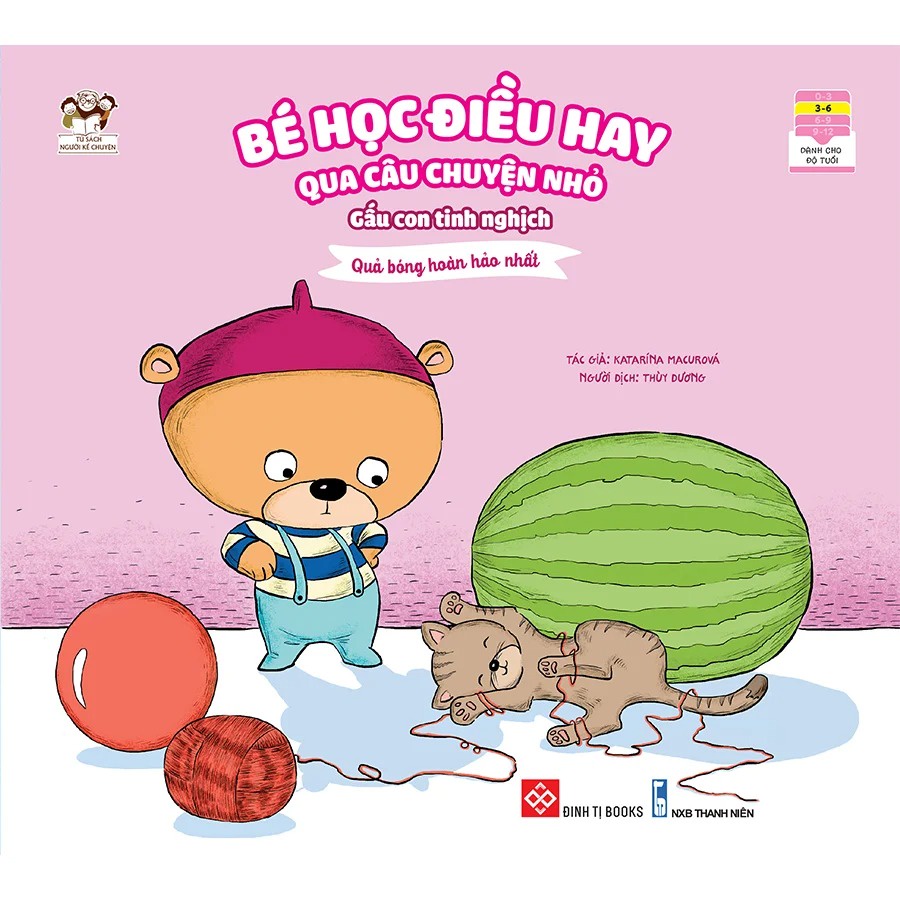 Sách - Bé học điều hay qua câu chuyện nhỏ - Quả bóng hoàn hảo - Sách tranh cho trẻ 3 - 6 tuổi