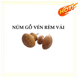 Núm gỗ vén rèm, Núm cài rèm, Núm vén rèm