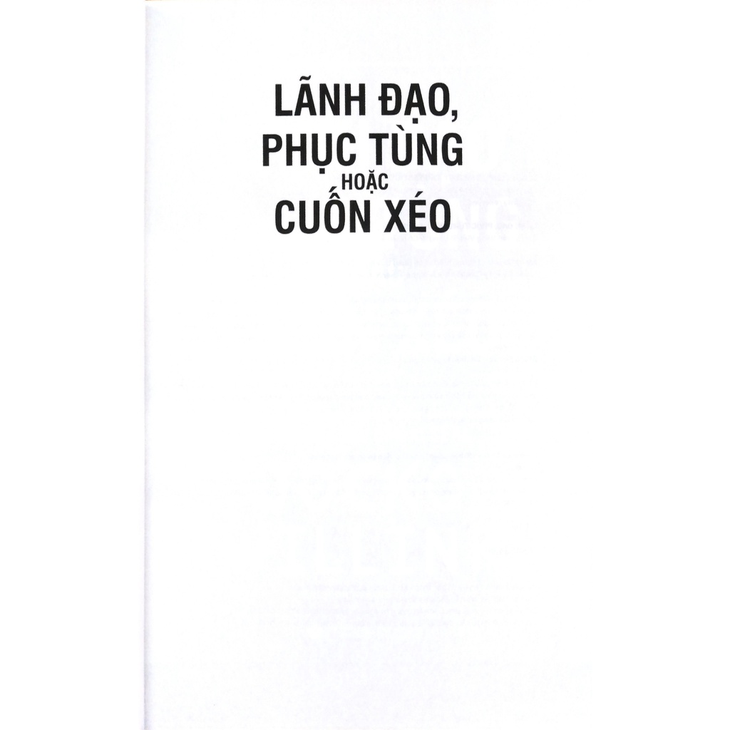 Sách - Lãnh Đạo, Phục Tùng Hoặc Cuốn Xéo - ALphabooks