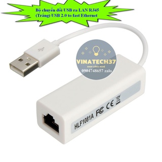 Bộ chuyển đổi usb ra lan rj45 usb 2.0 to fast ethernet