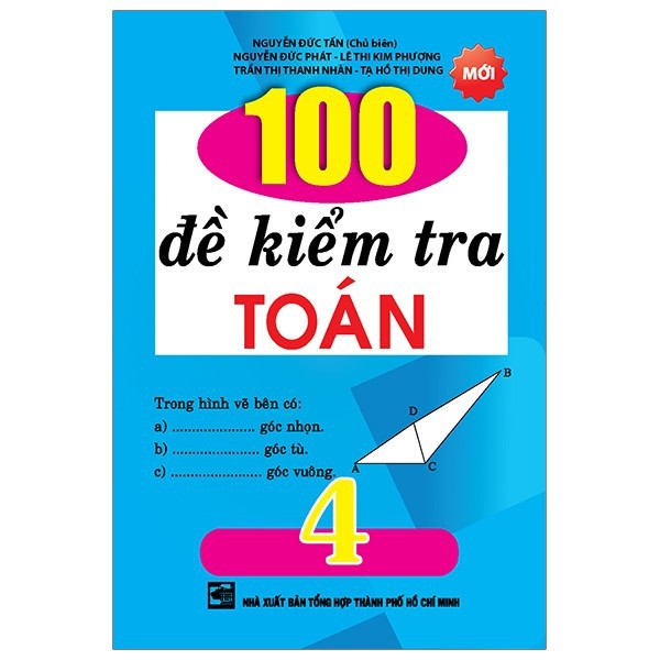 Sách- 100 Đề Kiểm Tra Toán Lớp 4