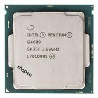Cpu intel g 4600 tray không box+tản