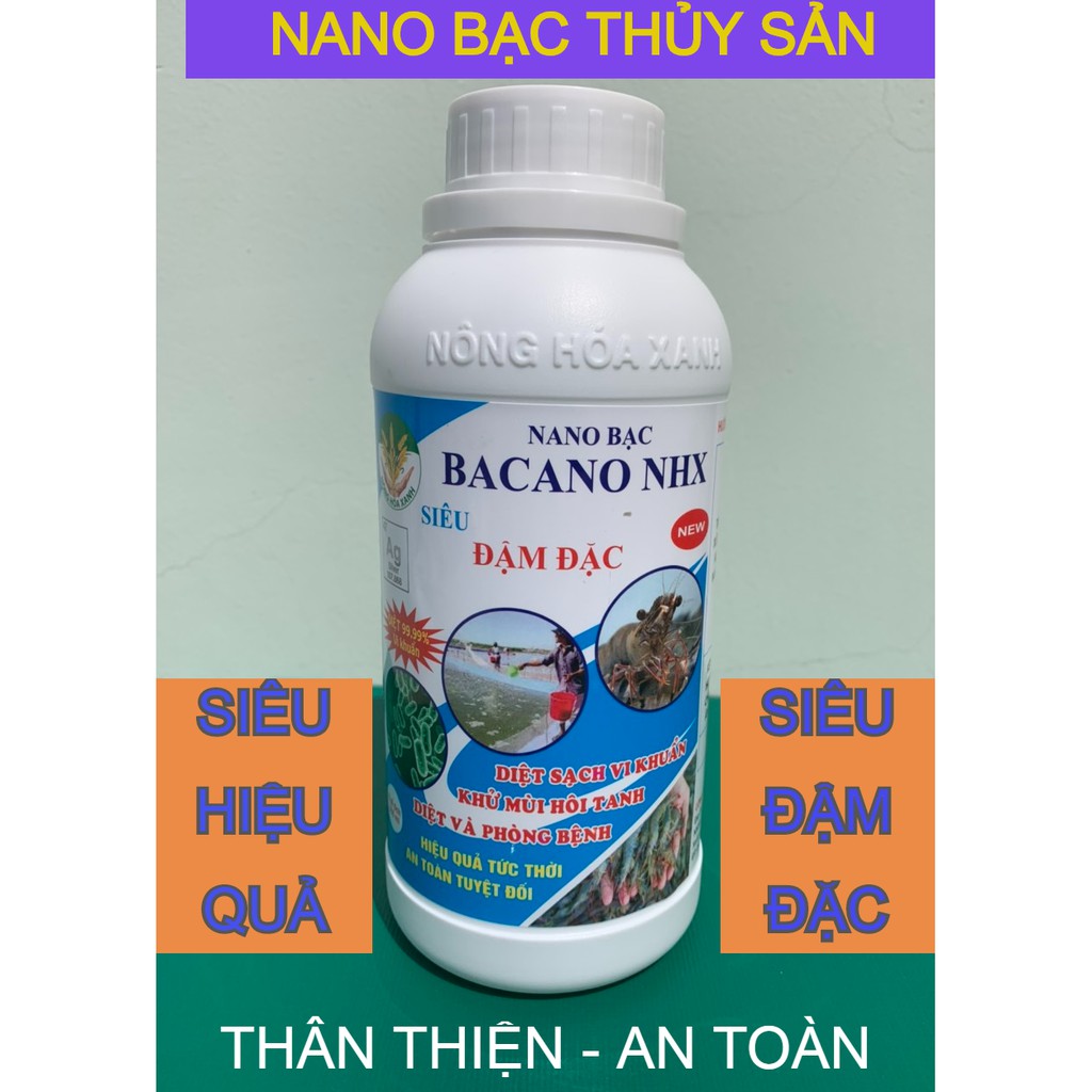 NANO BẠC BACANO NHX XỬ LÝ NƯỚC HỒ THỦY SINH, BỂ CÁ CẢNH, AO NUÔI TÔM, CÁ, THỦY SẢN