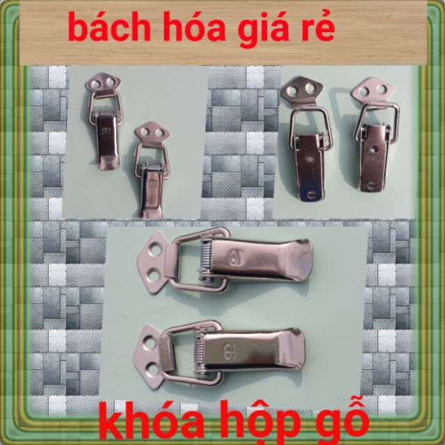 KHÓA HỘP GỖ  INOX / MÓC GÀI