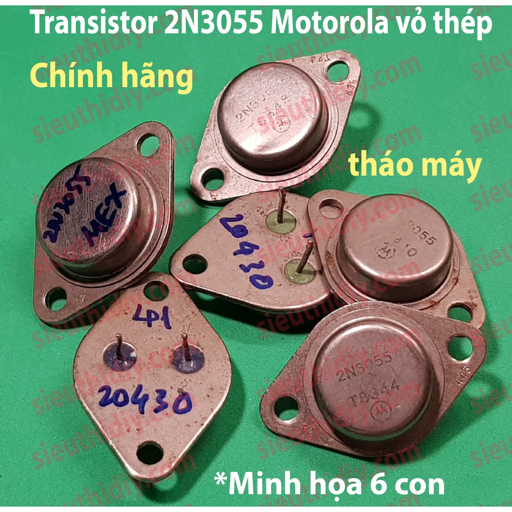 Transistor 2N3055, MJ2955 Motorola To-3 15A 115W vỏ thép tháo máy chính hãng