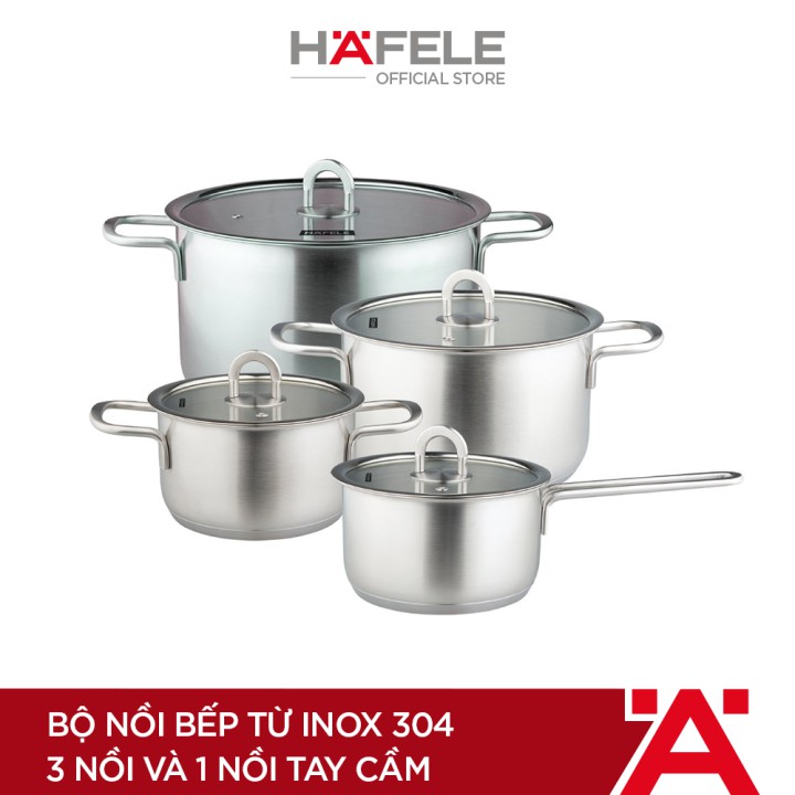 Bộ Nồi BếpTừ Inox 304 HAFELE (3 Nồi Và 1 Nồi Tay Cầm) - 531.08.000