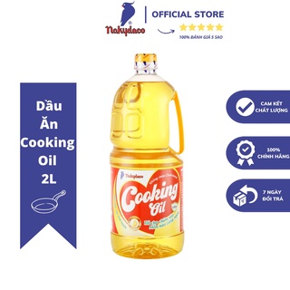 Dầu Ăn Nakydaco Cooking Oil Chai 2L – Dầu Ăn Con Két Chính Hãng – Sản Phẩm Cao Cấp.