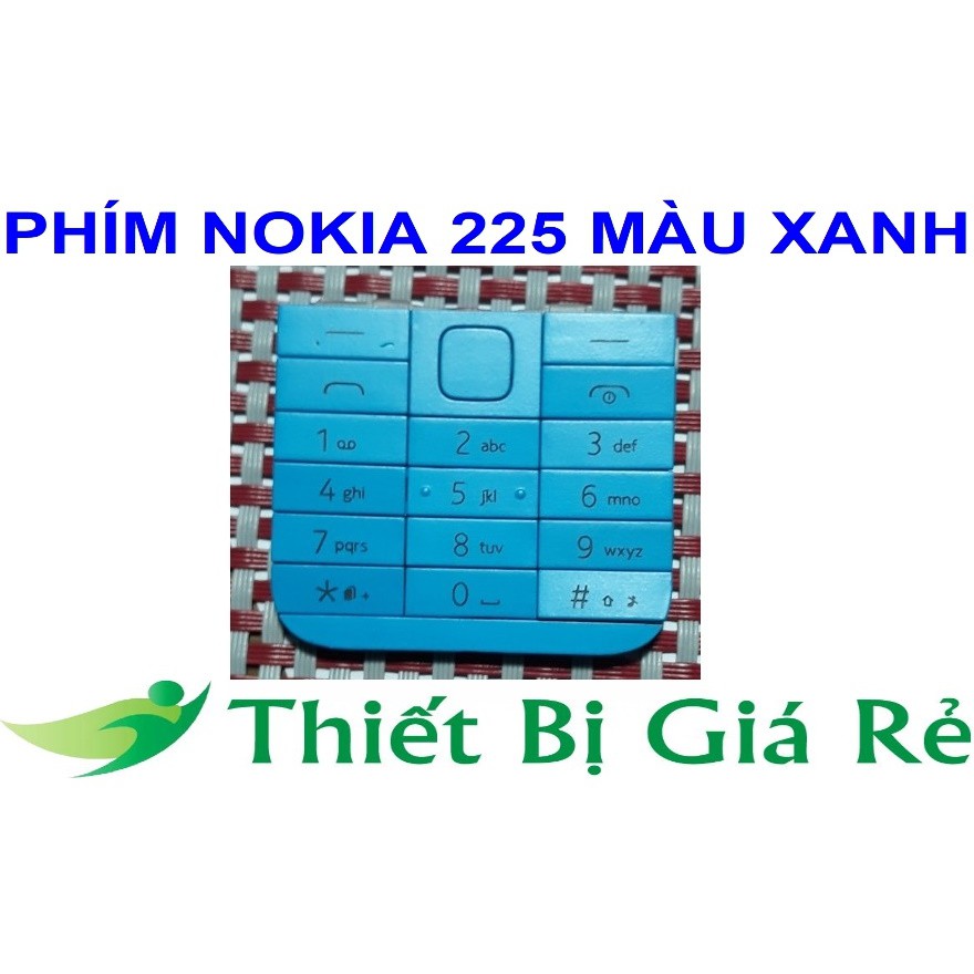 PHÍM NOKIA 225 MÀU XANH