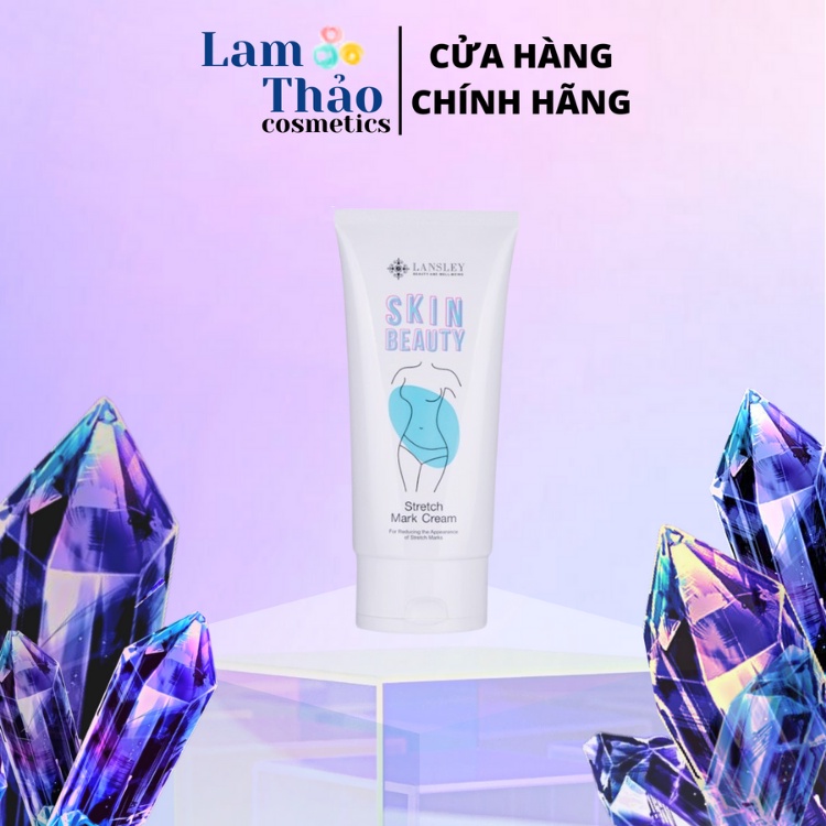 ( DATE T1/2024 ) Kem Giảm Rạn Da, Thâm Mông Lansley Skin Beauty Stretch Mark Cream