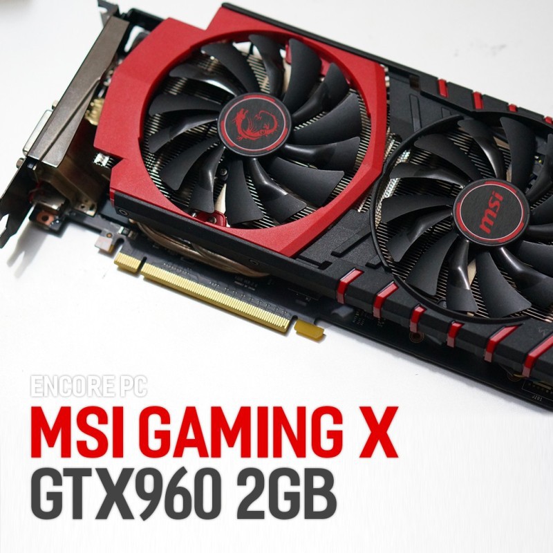 VGA MSI GTX 960 GAMING 2G ( 128Bit) GDDR5 , cân max setting lol, csgo, valorant, pubg