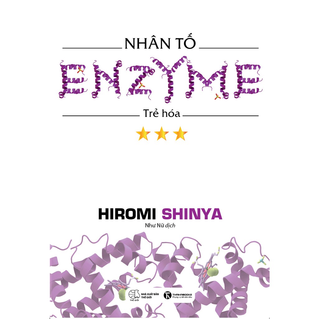 Sách - Nhân Tố Enzyme – Trẻ Hóa - Hiromi Shinya - Thái hà