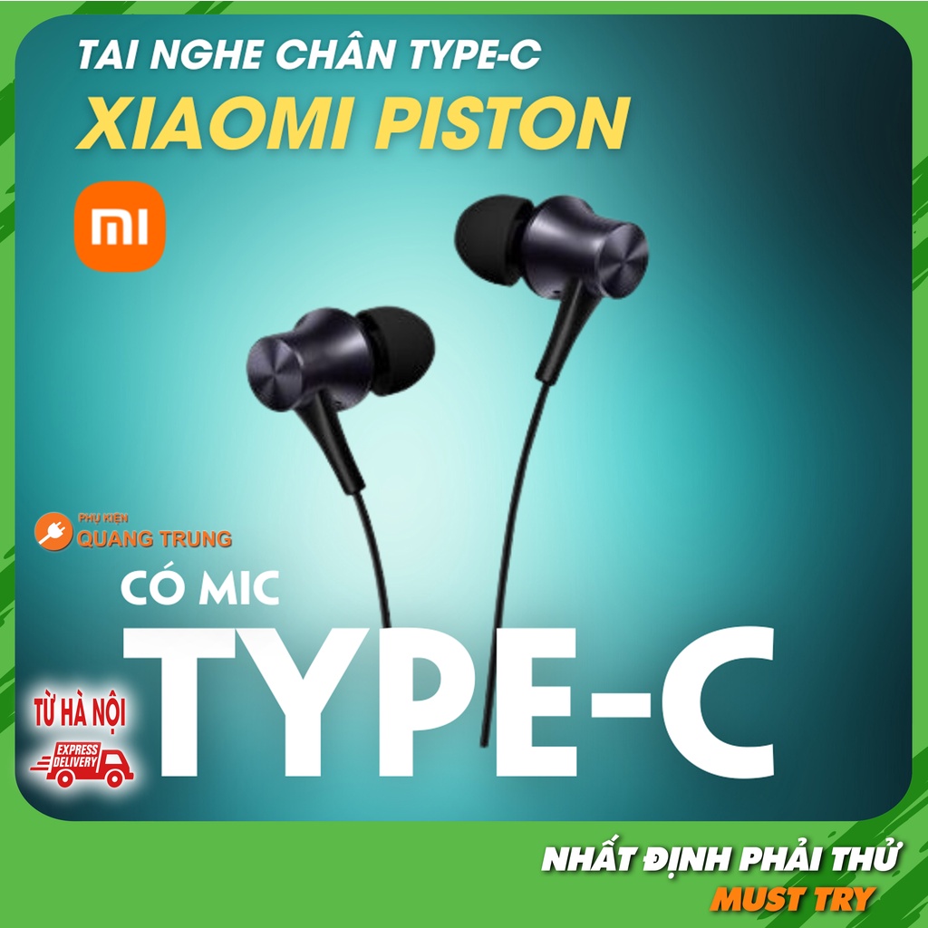Tai nghe xiaomi piston typeC, nhận mọi loại máy điện thoại cổng typeC