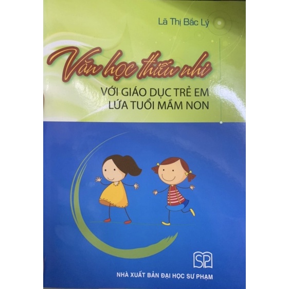 Sách - Văn Học Thiếu Nhi Với Giáo Dục Trẻ Em Lứa Tuổi Mầm Non