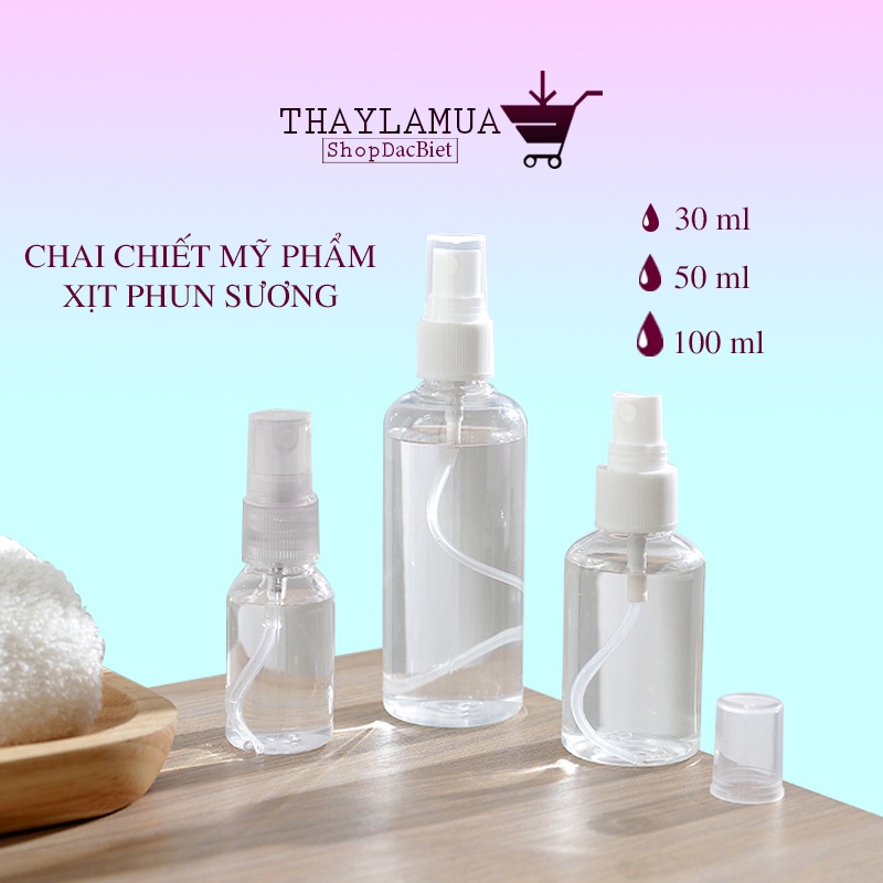 Chai chiết xịt phun sương - Lọ chiết mỹ phẩm, dung dịch rửa tay dạng xịt 30ml, 50ml, 100ml (BC03)
