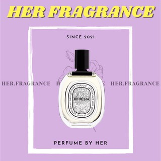 🐻 nước hoa diptyque ofresia edt - 𝐇𝐞𝐫 𝐅𝐫𝐚𝐠𝐫𝐚𝐧𝐜𝐞 -