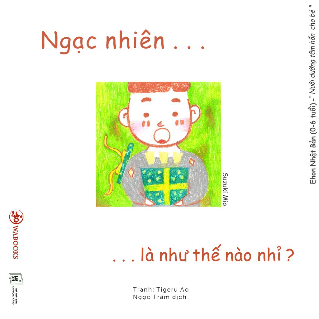 Sách Ehon - Ngạc nhiên là như thế nào nhỉ - Ehon Nhật Bản dành cho bé từ 0 - 6 tuổi