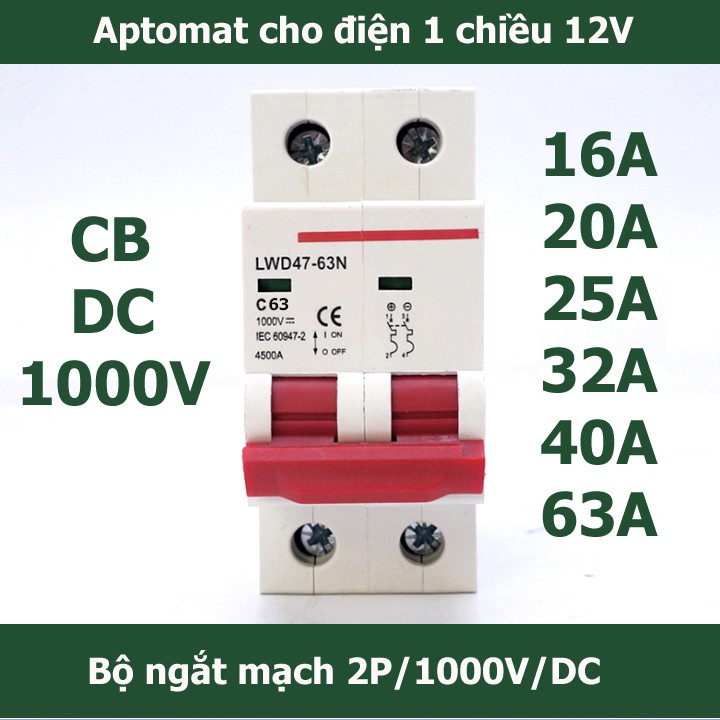 [Mã LIFEXANH03 giảm 10% đơn 500K] COMBO CHỐNG SÉT DC 1000V VÀ APTOMAT DC 1000V 16A, 20A, 25A, 32A, 40A , 63A