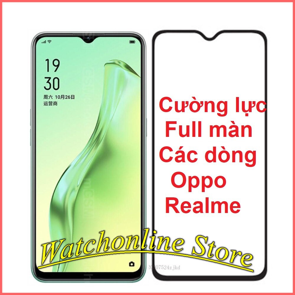 Cường lực Full  màn Full keo  OPPO A93 2020 / A31 / a12 / F5 / F9 / F11 pro / a37 / A71 / A83 / reno 4