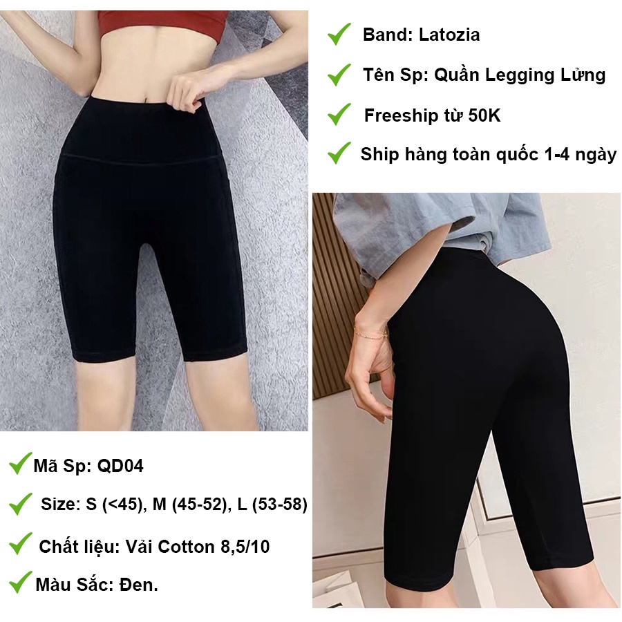 Quần Legging Lửng Thái Quần Legging Ngố Đùi Thái Cạp Chun Siêu Mịn Latozia QD04