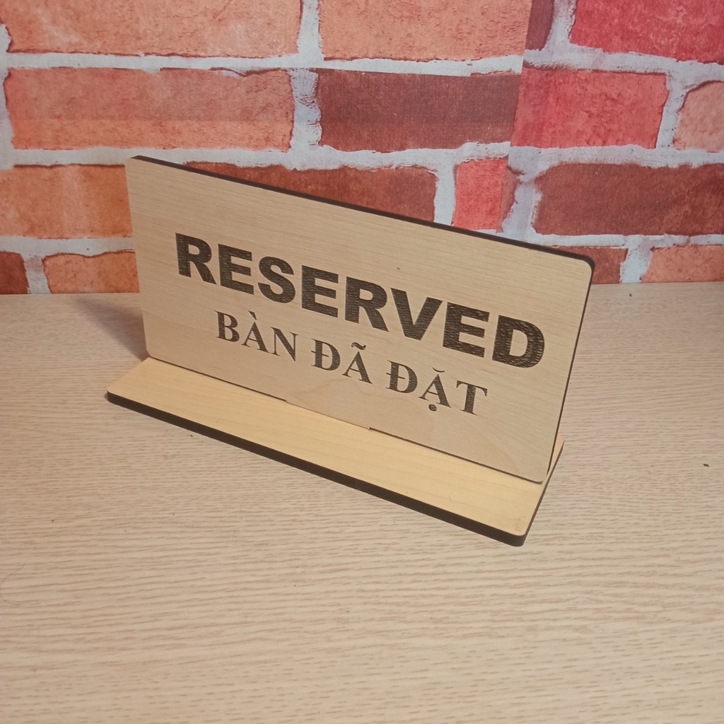 Biển gỗ song ngữ ''RESERVED - Bàn đã đặt'' dành cho quán ăn, nhà hàng, cafe
