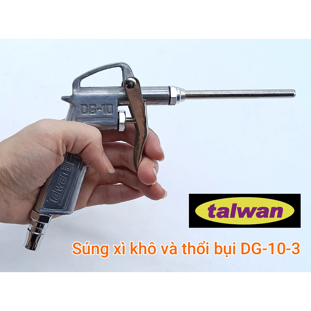 Súng xì khô và thổi bụi Talwan DG-10-3