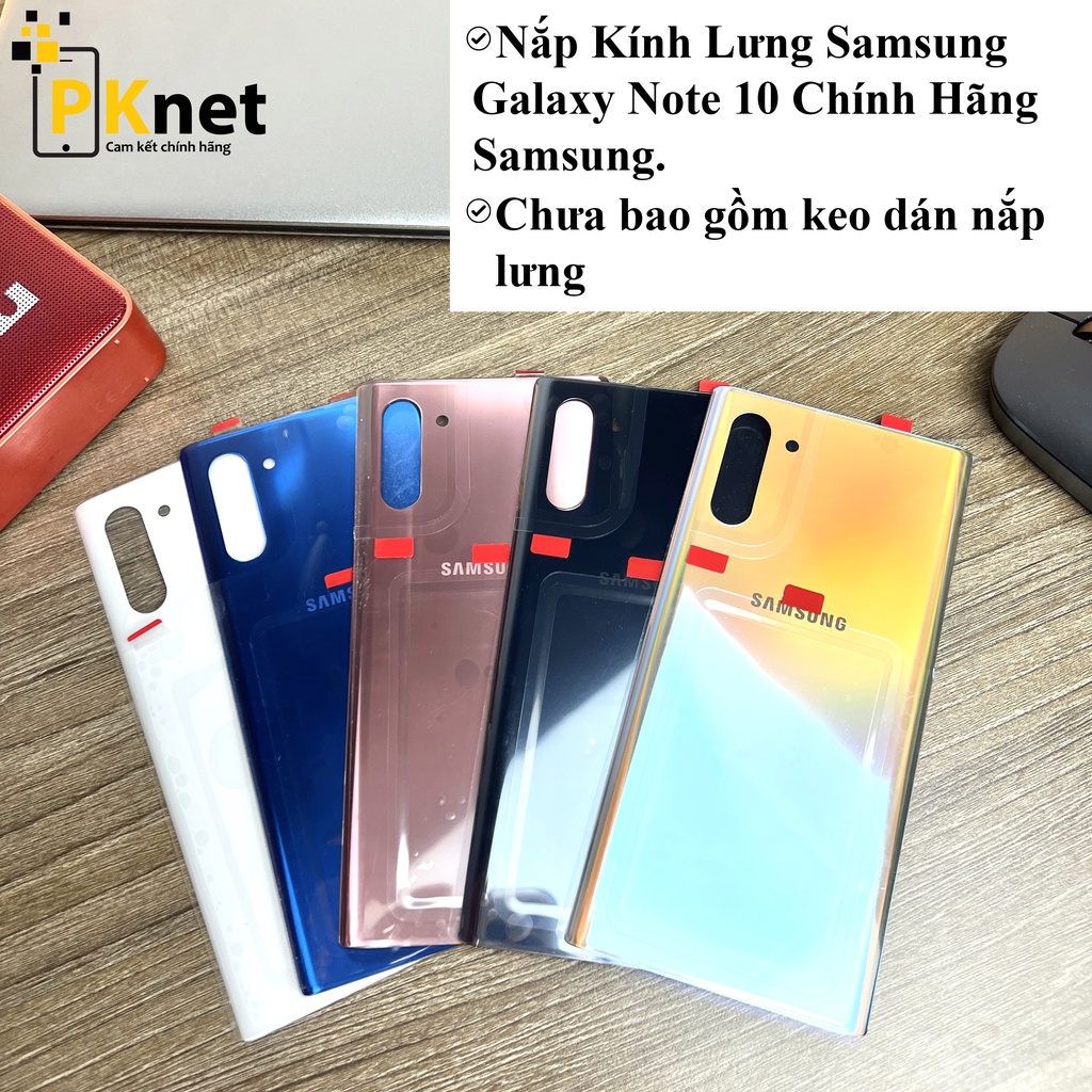 Nắp lưng Note 10 [CHÍNH HÃNG SAMSUNG] Nắp kính lưng Samsung Note 10 chính hãng