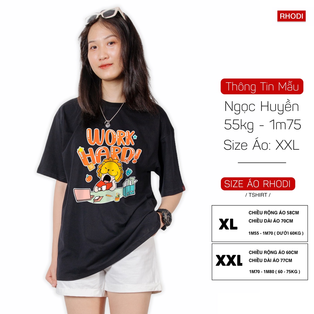 Áo thun local brand RHODI phông cổ tròn tay lỡ unisex nam nữ thế hệ genz work hard 02