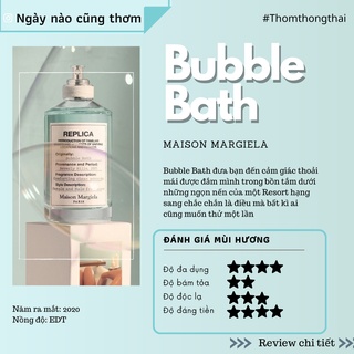 Thơm một chút - Nước hoa Replica Buble Bath
