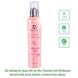 Xịt dưỡng tóc phục hồi hư tổn vitamin no3 moisture kick spray condition wellmate 150ml