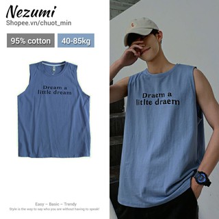 (Order) Áo tank top unisex nam nữ dream - Áo ba lỗ tập gym, chạy bộ