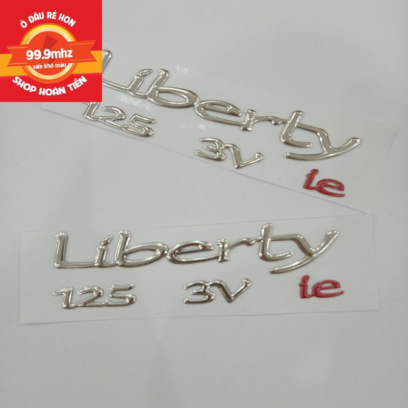 Tem Nỗi Chữ Liberty 125 3V Ie Dán Xe Máy Siêu Chuẩn