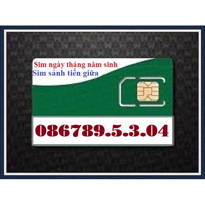 Sim Viettel Sảnh tiến đầu ngày tháng năm sinh chỉ 250K/sim part 1