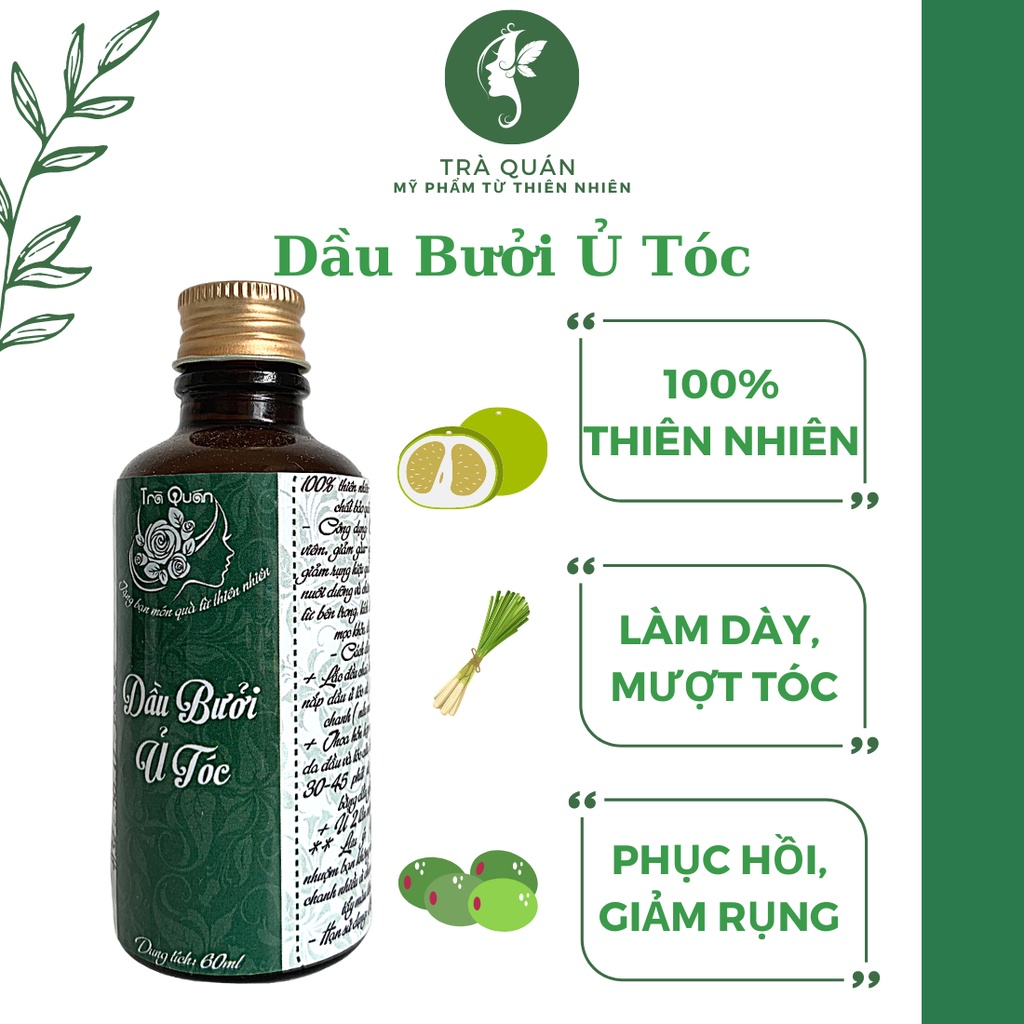 Dầu Ủ Dưỡng Tóc Thiên Nhiên Giúp Tóc Siêu Mềm Mượt Giảm Rụng Phục Hồi Tóc Cấp Ẩm Cho Tóc Trà Quán 50ml