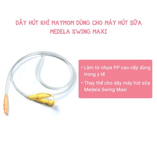 🌺🌺Dây Hút Khí Maymom Dùng Cho Máy Hút Sữa Medela Swing Maxi 🌺Hàng Chính Hãng, Mới 100% 🌺Kiểm Định bởi SGS/Intertek