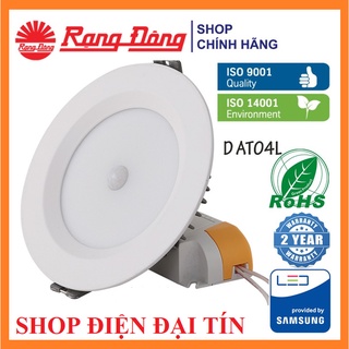 Đèn led âm trần cảm biến rạng đông 7w, 9w at04l , samsung chipled
