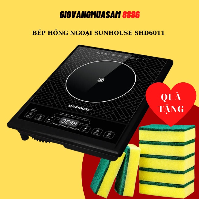 Bếp hồng ngoại SUNHOUSE SHD6011 - HÀNG MỚI 100% kèm vỉ nướng